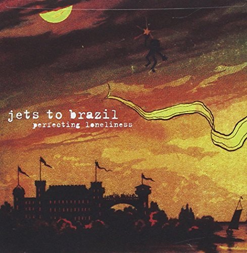 Jets To Brazil/Perfecting Loneliness