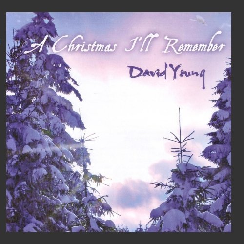 David Young Christmas I'll Remember 