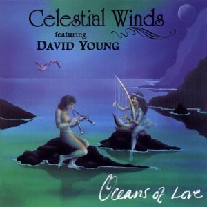 David & Celestial Winds Young/Oceans Of Love