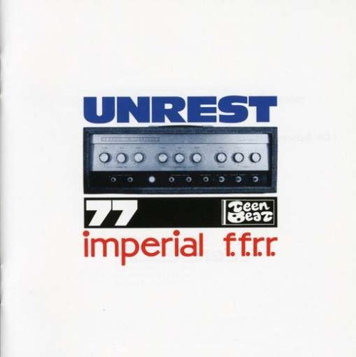 Unrest/Imperial F.F.R.R.