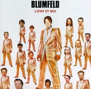 Blumfeld/L'Etat Et Moi