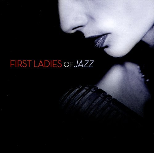 First Ladies Of Jazz/First Ladies Of Jazz