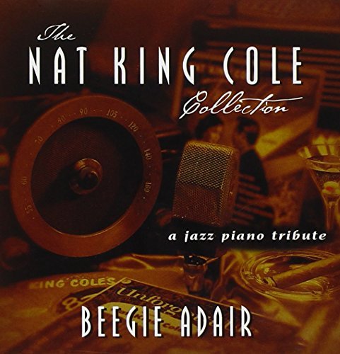 Beegie Adair/Nat King Cole Collection