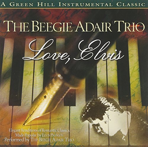 Beegie Adair/Love Elvis