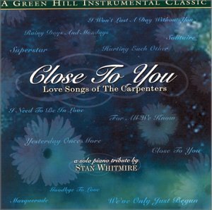 Stan Whitmire/Close To You
