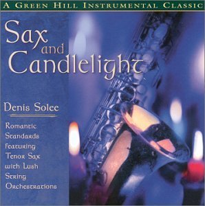 Denis Solee/Sax & Candlelight