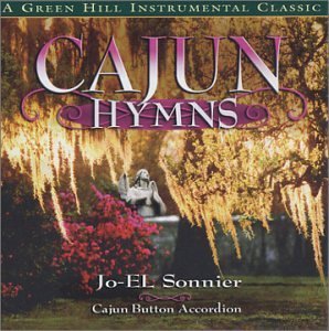 Jo-El Sonnier/Cajun Hymns