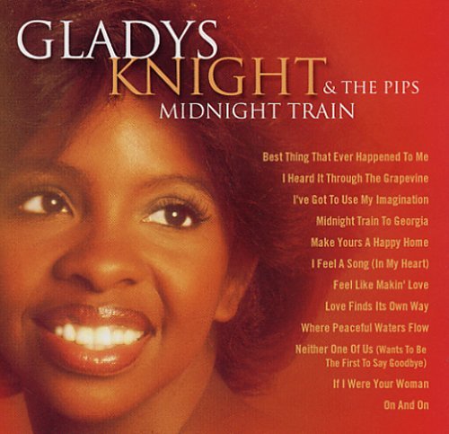 Gladys Knight & The Pips/Midnight Train