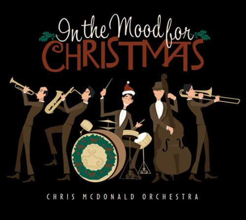 Chris Mcdonald In The Mood For Christmas 2 CD 