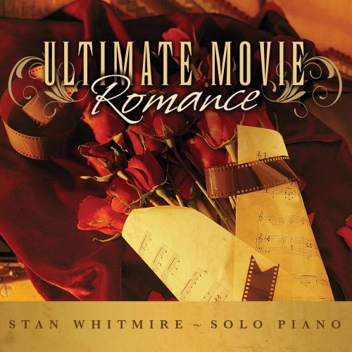 Stan Whitmire Ultimate Movie Romance 2 CD 