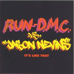 Run-D.M.C./Nevins/It's Like That
