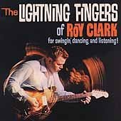 Clark Roy Lightning Fingers Of Roy Clark 