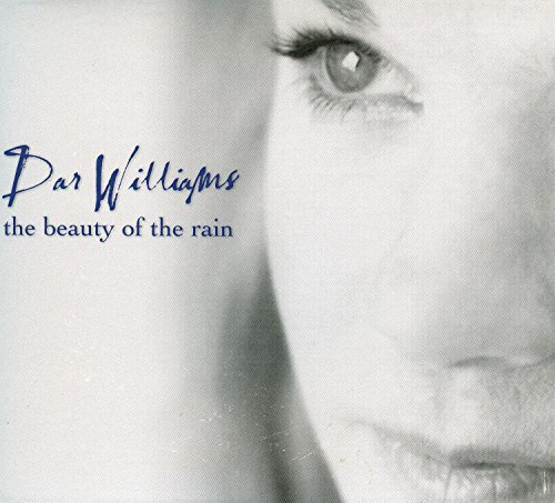 Dar Williams/Beauty Of The Rain