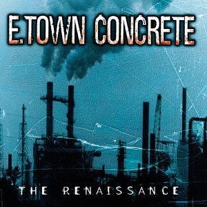 E.Town Concrete Renaissance Clean Version 
