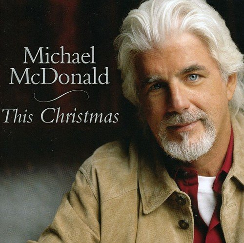 Michael McDonald/This Christmas