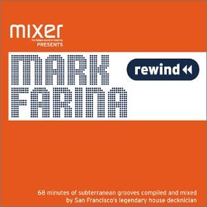 Mark Farina/Mixer Presents United Dj's Of