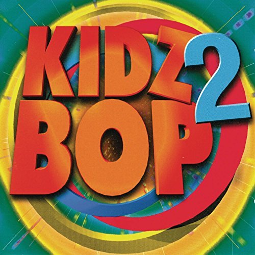 Kidz Bop Kids/Vol. 2-Kidz Bop Kids@Kidz Bop Kids