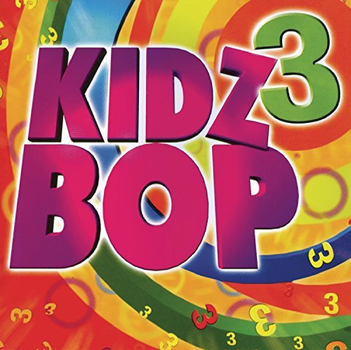 Kidz Bop Kids/Vol. 3-Kidz Bop Kids@Kidz Bop Kids