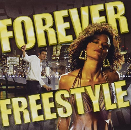 Forever Freestyle/Forever Freestyle