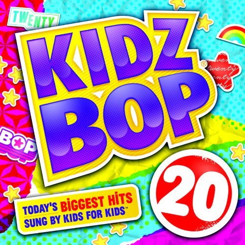 Kidz Bop Kids Kidz Bop 20 