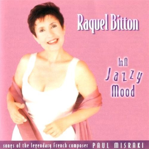 Raquel Bitton/In A Jazzy Mood