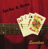 Jacks And Aces Senseless Local 