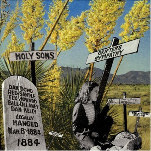 Holy Sons/Drifters Sympathy