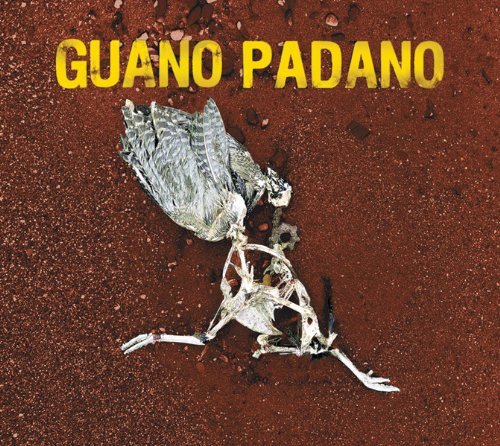 Guano Padano/Guano Padano@2 Lp