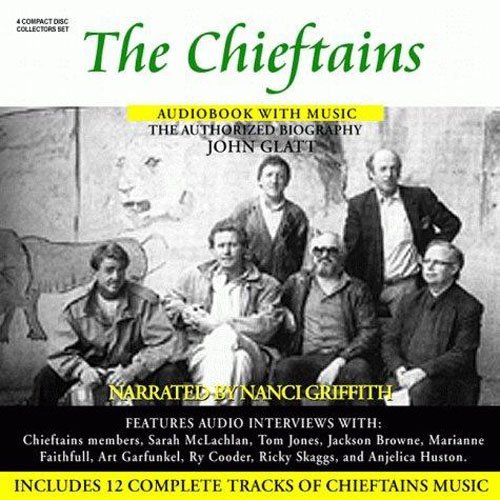 Chieftains/Chieftains-Authorized Biograph@Nar By Nanci Griffith@4 Cd