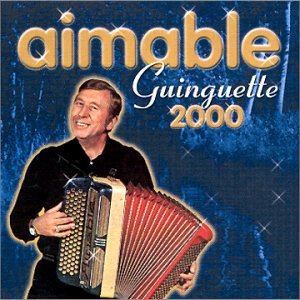 Aimable/Guinguette 2000