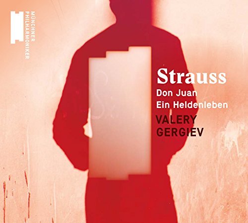 Valery Gergiev/R. Strauss: Don Juan, Ein Heldenleben