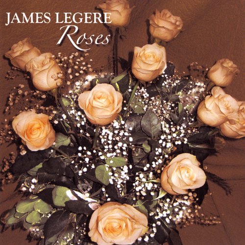 James Legere/Roses