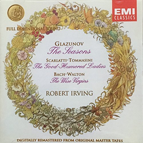 Glazunov/Scarlatti-Tommasini/&/Seasons/Good-Humored Ladies/&