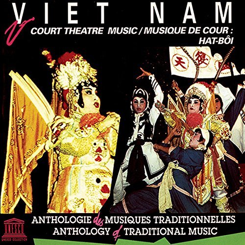 Vietnam: Court Theatre Music:/Vietnam: Court Theatre Music:
