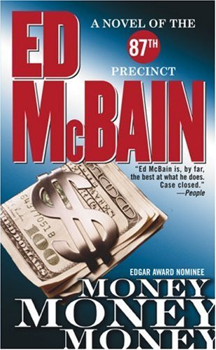 Ed McBain/Money, Money, Money@Money, Money, Money