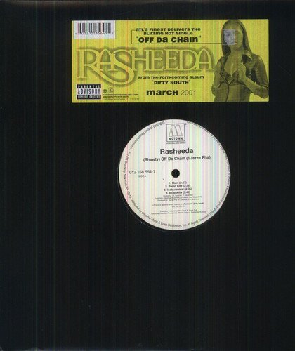 Rasheeda/Shawty (Off Da Chain)@Feat. Jazzy Pha