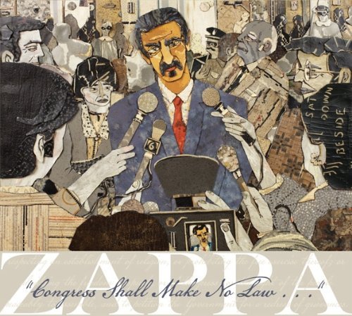 Frank Zappa/Congress Shall Make