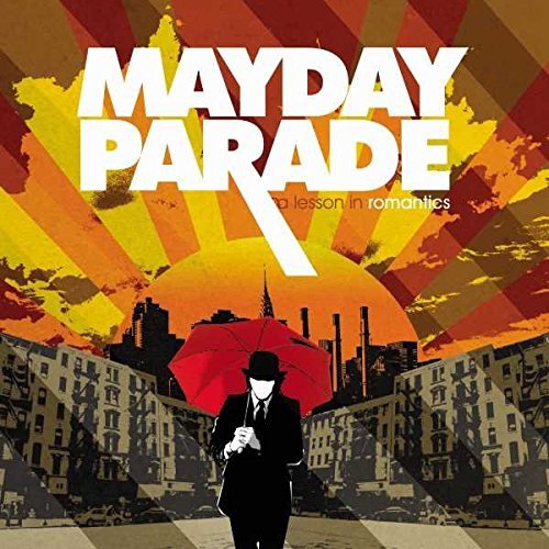 Mayday Parade/A Lesson In Romantics [Anniversary Edition]