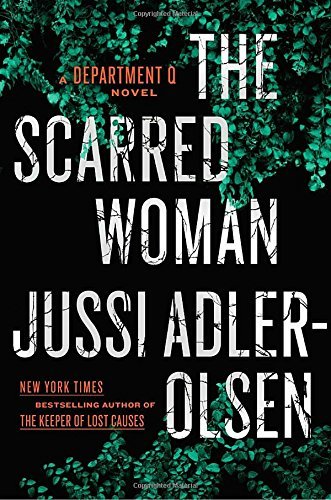 Jussi Adler-Olsen/The Scarred Woman