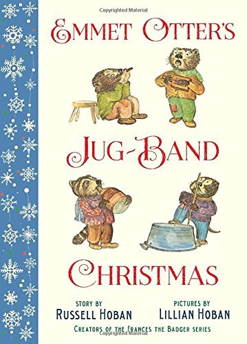 Russell Hoban/Emmet Otter's Jug-Band Christmas