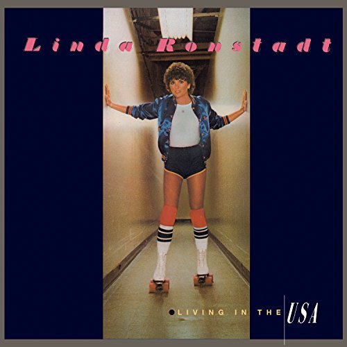 Linda Ronstadt/Living In The Usa