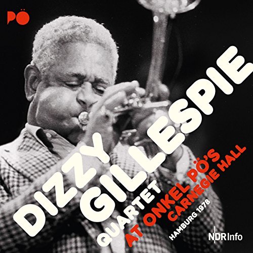Dizzy Quartet Gillespie/At Onkel Po's Carnegie Hall Hamburg 1978@2cd