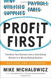 Mike Michalowicz Profit First Transform Your Business From A Cash Eating Monste 