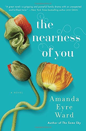 Amanda Eyre Ward/The Nearness of You