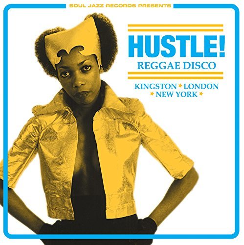 Soul Jazz Records presents/Hustle! Reggae Disco@3LP