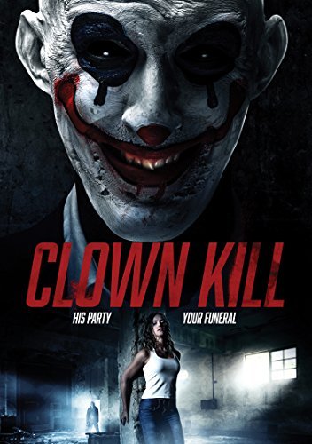 Clown Kill/Clown Kill