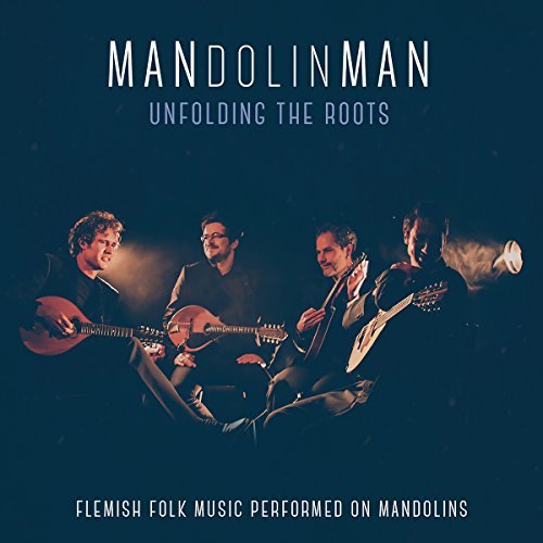 Mandolinman/Unfolding The Roots: Flemish F@Import-Gbr