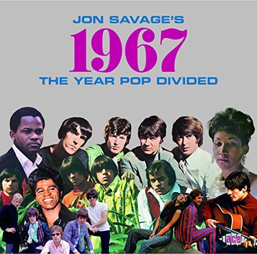 Jon Savage's 1967: The Year Pop Divided/Jon Savage's 1967: The Year Pop Divided@2cd