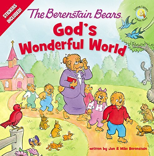 Jan Berenstain/The Berenstain Bears God's Wonderful World