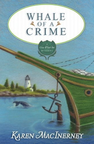 Karen Macinerney/Whale of a Crime